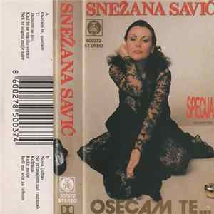 Snežana Savić - Osećam Te... flac