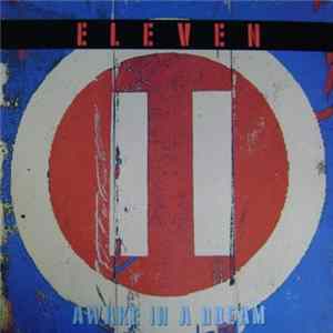 Eleven - Awake In A Dream flac