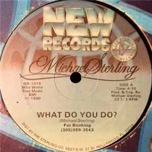 Michael Sterling - What Do You Do? flac