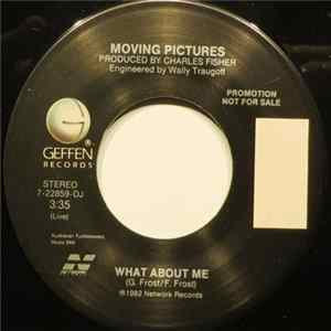 Moving Pictures - What About Me flac
