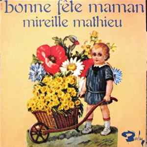 Mireille Mathieu - Bonne Fête Maman flac