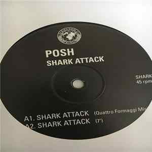 Posh - Shark Attack flac