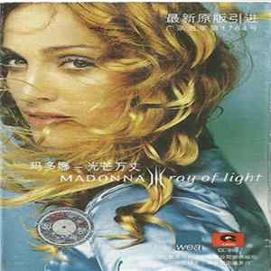 Madonna - Ray Of Light 玛多娜 - 光芒万丈 flac