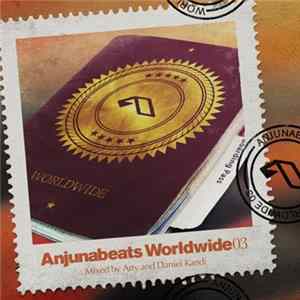 Arty And Daniel Kandi - Anjunabeats Worldwide 03 flac