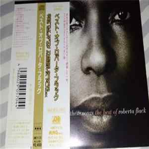 Roberta Flack - Softly With These Songs - The Best Of Roberta Flack flac