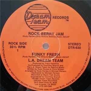 L.A. Dream Team - Rockberry Jam With Funky Fresh flac