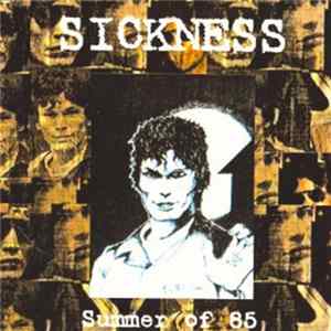 Sickness - Summer Of 85 flac