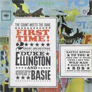 Duke Ellington And Count Basie - First Time! The Count Meets The Duke flac