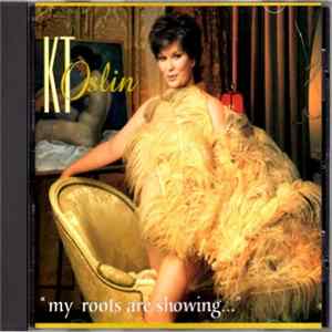 K.T. Oslin - "My Roots Are Showing..." flac