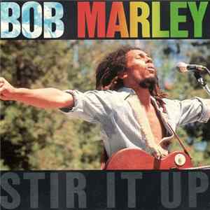 Bob Marley - Stir It Up flac