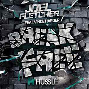 Joel Fletcher Feat. Vince Harder - Break Free flac