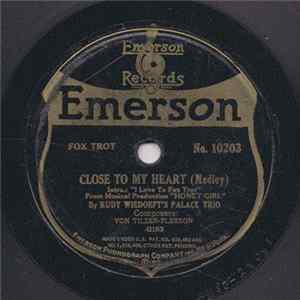 Rudy Wiedoeft's Palace Trio - Close To My Heart / The Love Nest flac