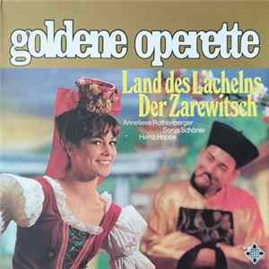 Anneliese Rothenberger, Sonja Schöner, Heinz Hoppe - Das Land Des Lächelns / Der Zarewitsch flac