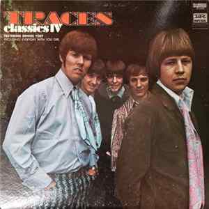 Classics IV Featuring Dennis Yost - Traces flac