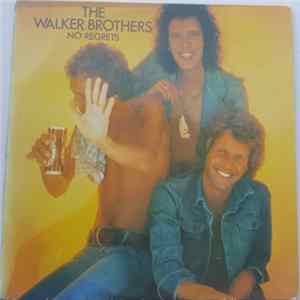 The Walker Brothers - No Regrets flac