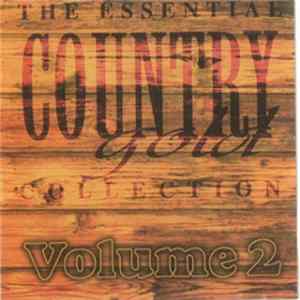Various - The Essential Country Gold Collection flac