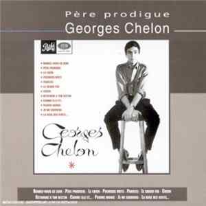 Georges Chelon - Père Prodigue flac