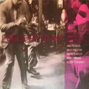 Various - I Believe To My Soul flac