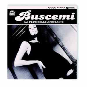 Buscemi - La Plus Belle Africaine flac