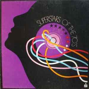 Various - Superstars Of The 70's flac