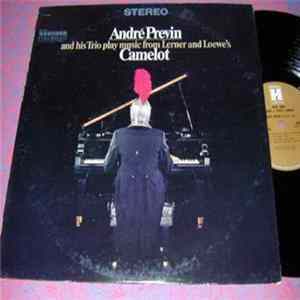 André Previn And His Trio - Play Music From Lerner & Loewe's Camelot flac