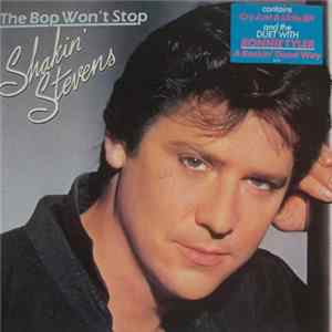 Shakin' Stevens - The Bop Won't Stop flac