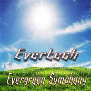 Evergreen Symphony - Evertech flac
