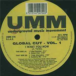 Global Cut - Vol. 1 (I Want You Now) flac