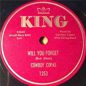 Cowboy Copas - Will You Forget / Look What I Got flac