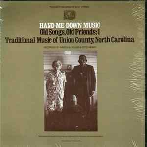 Various - Hand-Me-Down Music: Old Songs, Old Friends: 1 flac