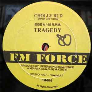 Cholly Bud / Corpral-Tan - Tragedy / I Want To Know flac