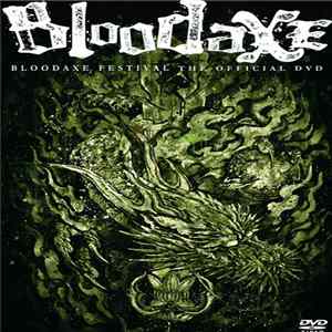 Various - Bloodaxe Festival The Official DVD flac