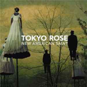 Tokyo Rose - New American Saint flac