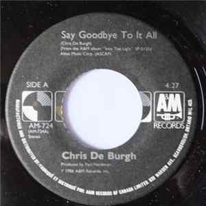 Chris de Burgh - Say Goodbye To It All / Fatal Hesitation flac