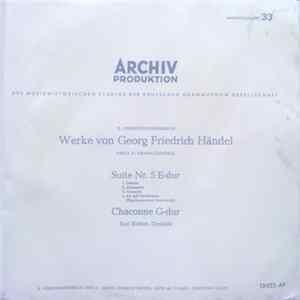 Georg Friedrich Händel, Karl Richter - Suite Nr. 5 E-dur / Chaconne G-dur flac