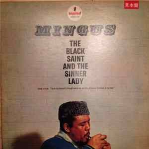 Mingus - The Black Saint And The Sinner Lady flac