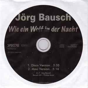 Jörg Bausch - Wie Ein Wolf In Der Nacht flac
