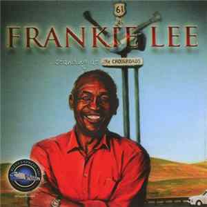 Frankie Lee - Standing At The Crossroads flac