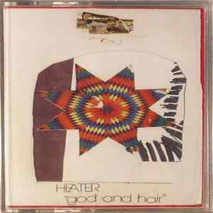 Heater - God And Hair flac
