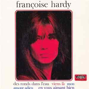Françoise Hardy - Des Ronds Dans L'eau flac