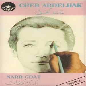 Cheb Abdelhak - Narr Gdat flac