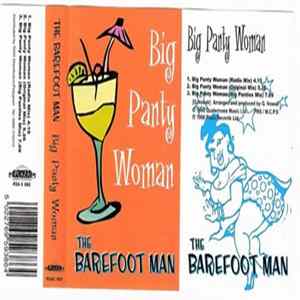 The Barefoot Man - Big Panty Woman flac