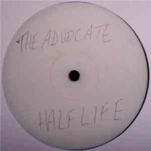 The Advocate - Half-Life / Trick Baby flac