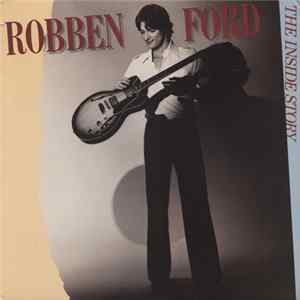 Robben Ford - The Inside Story flac