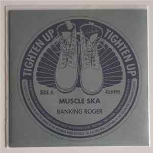Ranking Roger - Muscle Ska flac