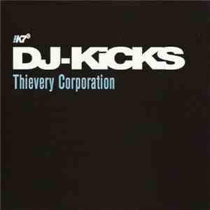 Thievery Corporation - DJ-Kicks flac