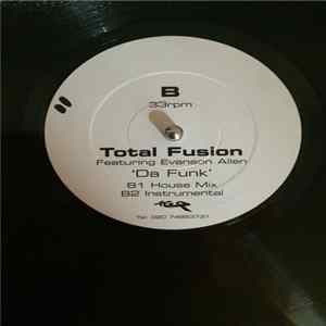 Total Fusion Featuring Evenson Allen - Da Funk flac