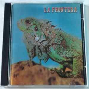 La Frontera - La Frontera flac