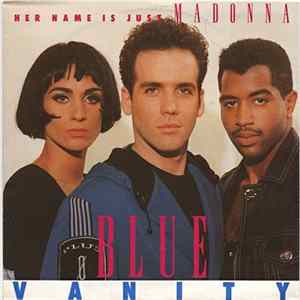Blue Vanity - Her Name Is Just Madonna flac
