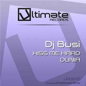 Dj Busi - Kiss Me Dunia flac